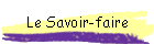 Le Savoir-faire